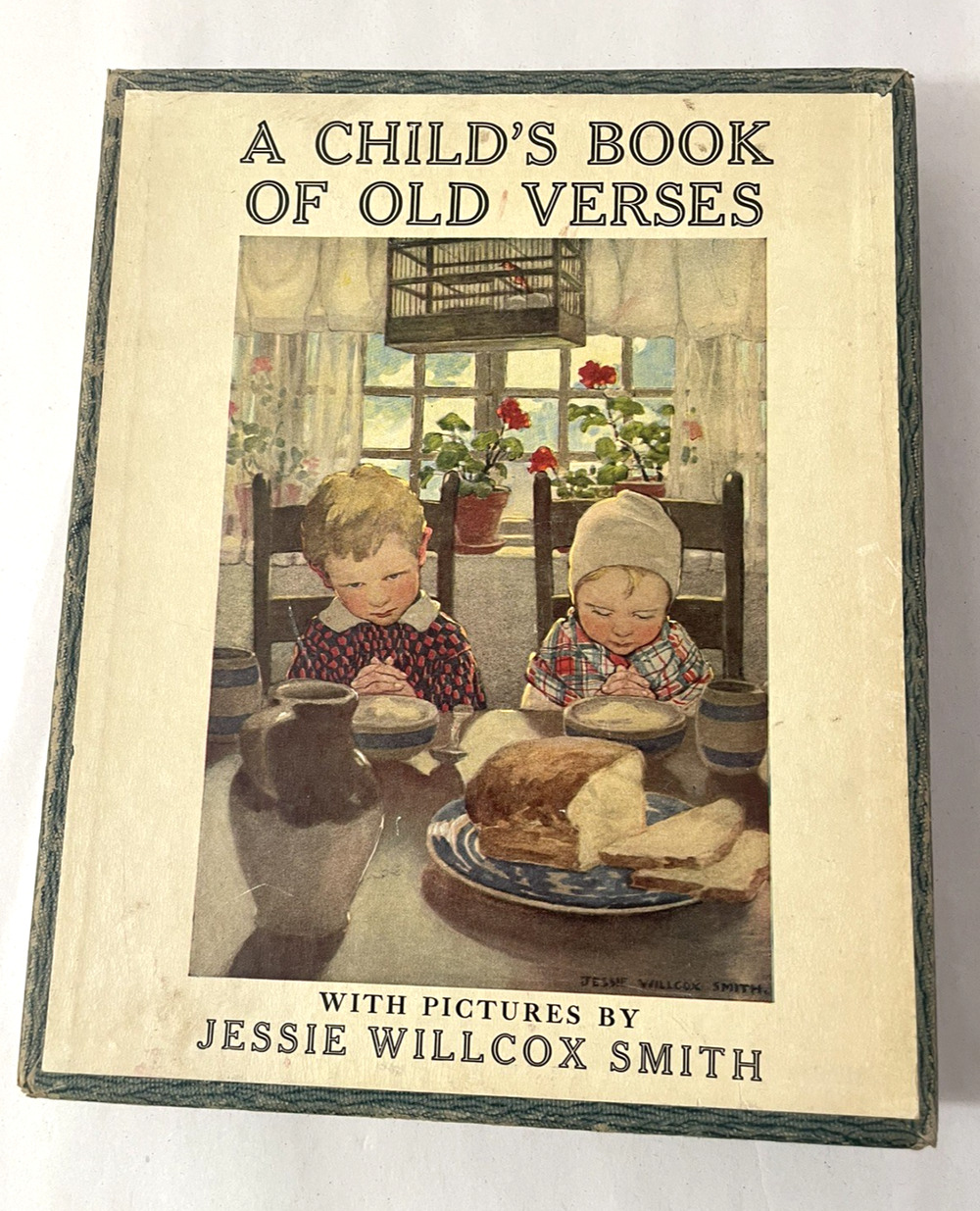 A Child's Book of Old Verses illustrated by Jessie Willcox Smith IN BOX 1935